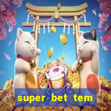 super bet tem pagamento antecipado